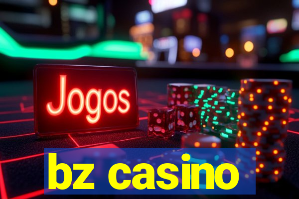 bz casino